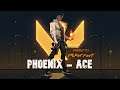 VALORANT - Phoenix || Ace