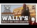 What's Up with Wally's? — Salt of the Earth — State of Decay 2 — Part 2