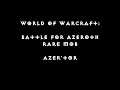 World of Warcraft: Battle for Azeroth - Rare Mob - Azer'tor