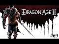 #69 - Dragon Age 2 [LP]: Das bedeutet Krieg!