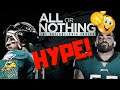 ALL OR NOTHING: THE PHILADELPHIA EAGLES Preview! I Am Hyped!
