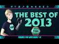 Best of Tealgamemaster - ALL OF 2013 - TealGM Funny Moments