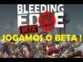 BLEEDING EDGE - O INICIO DE GAMEPLAY BETA JOGAMOS AGORA Beta FECHADO PT-BR XBOX ONE e PC