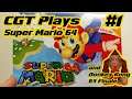 CGT Plays Donkey Kong 64 #Finale / Super Mario 64 #1 [Stream Archive]