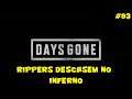 Days Gone - Rippers Descansem no inferno - 93