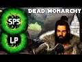 Dead Monarchy - THE CURSE OF THE NEW GUY - Let's Play, Gameplay - Ep. 6