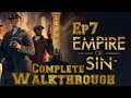 Empire Of Sin Walkthrough Ep 7 (sorry guys messed up the audio)