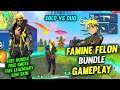 Famine Felon Bundle Solo Vs Duo Gameplay- Free Bundle, Emote And Legendary Gun Skin😍 Free Fire🙂