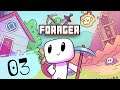 FGsquared streams Forager - Episode 03
