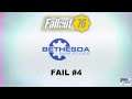 Game Fail - Fallout 76 #4