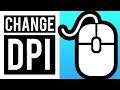 How To Change DPI on Mouse (Windows 10 Tutorial)
