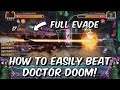 How To Easily Beat Doctor Doom - Best Champions & Fully Evade Specials - Marvel Contest of Champions