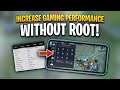 Increase Android Gaming Performance without Root 2021