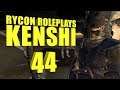 Let's Roleplay Kenshi | Ep 44 "Fight On"