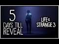 Life is Strange 3 Reveal - 5 Days Left