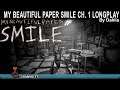 My Beautiful Paper Smile Ch.1 Full Playthrough / Longplay / Walkthrough (no commentary)