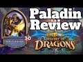 No Neutrals??? Paladin Card Review! [Hearthstone Descent of Dragons]
