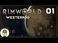 No RimWorld For Old Men | Let's Play RimWorld Westerado Ep 1 (Naked Brutality Start)