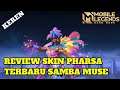 REVIEW SKIN PHARSA TERBARU - SAMBA MUSE || MOBILE LEGENDS