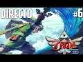Zelda Skyward Sword HD - Directo 6# Español - Final del Juego - Ending - 100% - Nintendo Switch