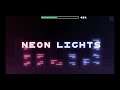 [67381428] Neon Lights (by TheBreadMan, Normal) [Geometry Dash]