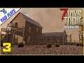 7 Days to Die Alpha 18 - Ep.3 - "Back to Norm" - Let's Play with RaidzeroAU