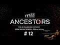 Ancestors: The Humankind Odyssey • Идем в пещеры •