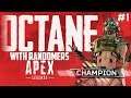 Apex Legends Octane Win with Randomers #1