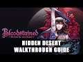 Bloodstained: Ritual of the Night | Hidden Desert Walkthrough Guide