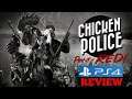 Chicken Police Paint It Red: PS4 Review