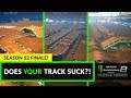 Does Your Track Suck? - SEASON 2 FINALE - Monster Energy Supercross 2 Gameplay
