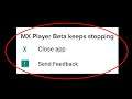 How To Fix MX Player Beta Keeps Stopping Error Android & Ios - MX Player Beta Not Open Problem