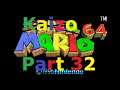 Kaizo Mario 64 Part 32 - It Is All Blue Skies From Here
