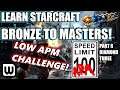 Learn Starcraft Bronze to Masters 2020 | LOW APM CHALLENGE #6! (Terran, Zerg & Protoss)