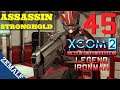 Let's Play XCOM 2 WOTC - Part 45 Assassin Stronghold I (Moon Steed) [L/I]