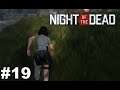 Night of the Dead - Eine neue Basis #19 Gameplay Deutsch