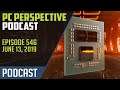 PC Perspective Podcast #546 - 16-Core Ryzen 3950X, RX 5700XT, GPU Prices