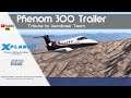 Phenom 300 by Aerobask | Cinematic | X-Plane 11