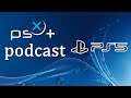 Podcast PSXpress - Episódio #18 – Destrinchando o PlayStation 5 e desenvolvedoras em destaque