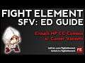 SFV: Ed Guide: Crouch HP CC Combos (FIGHT ELEMENT)