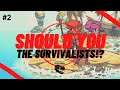SHOULD YOU THE SURVIVALISTS!? CO-OP!! (GAMEPLAY ON APPLE IPAD MINI 5) - MOBILE GAMES REVIEW #2