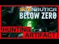 Subnautica Below Zero - Hunting Alien Artifacts