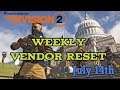 The Division 2 -Weekly Vendor Reset \ July 14th*