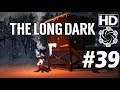 The Long Dark mit Joshu Let's Play #39 "Tag 49" deutsch HD PC