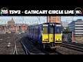 Train Sim World 2  |  Cathcart Circle Line For PC  |  My First Look  |  Railway Wednesday