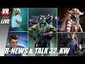 VR News [Deutsch] & Talk 32-2021 Live / Gewinnspiel Player 22 (4x) Oculus Quest / Quest / Rift