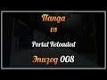 Панда vs. Portal Reloaded - Episode 8
