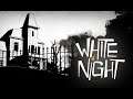 White Night (Nintendo Switch) Part 1: Chapters 1 & 2