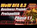 WoW TRANSMOG Business Projekt: Phase 1.1 📈 | 200 Items Pricing & im AH gelistet| WoW BFA Gold Guide