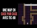 Atelier : Coder une map case par case + initiation au TIC-80